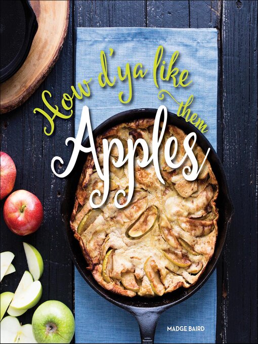Title details for How D'ya Like Them Apples by Madge Baird - Available
